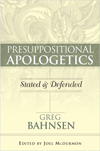 Cover of Presuppositional Apologetics