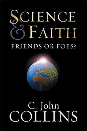 Cover of Science & Faith Friends or Foes?