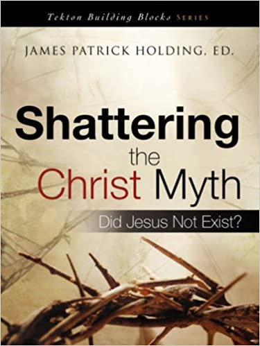 Cover of Shattering the Christ Myth